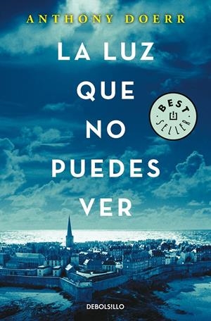 LA LUZ QUE NO PUEDES VER | 9788466343145 | ANTHONY DOERR | Llibreria Online de Tremp
