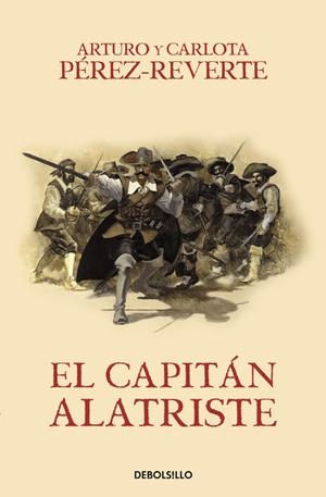 EL CAPITÁN ALATRISTE (LAS AVENTURAS DEL CAPITÁN ALATRISTE I) | 9788466329149 | ARTURO PÉREZ-REVERTE | Llibreria Online de Tremp