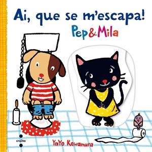 QUE SE M'ESCAPA PEP&MILA | 9788466141703 | KAWAMURA, YAYO | Llibreria Online de Tremp