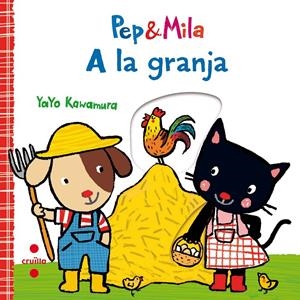 PEP&MILA A LA GRANJA | 9788466143356 | KAWAMURA, YAYO | Llibreria Online de Tremp