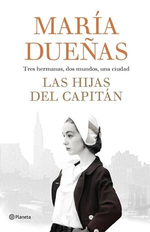 LAS HIJAS DEL CAPITÁN | 9788408189985 | DUEÑAS, MARÍA | Llibreria Online de Tremp
