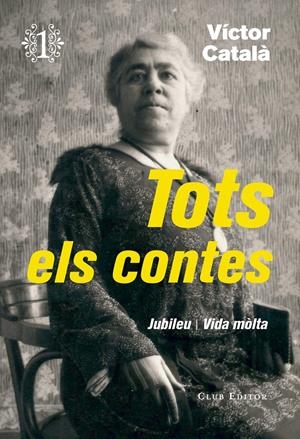 TOTS ELS CONTES 1 | 9788473292276 | CATALÀ, VÍCTOR | Llibreria Online de Tremp