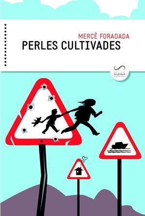 PERLES CULTIVADES | 9788494675379 | FORADADA MORILLO, MERCÈ | Llibreria Online de Tremp