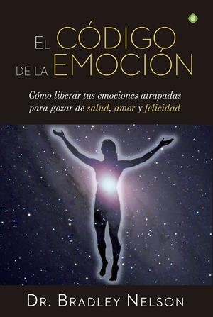 EL CÓDIGO DE LA EMOCIÓN | 9788490604441 | NELSON, BRADLEY | Llibreria Online de Tremp