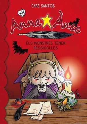 ANNA ÀNEC 9. ELS MONSTRES TENEN PESSIGOLLES | 9788416166596 | SANTOS, CARE | Llibreria Online de Tremp