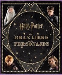 HARRY POTTTER-EL GRAN LIBRO DE LOS PERSONAJES | 9788467920239 | JODY REVENSON | Llibreria Online de Tremp