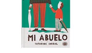 MI ABUELO | 9789874573674 | SOBRAL, CATARINA | Llibreria Online de Tremp