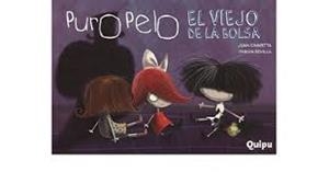 PURO PELO. EL VIEJO DE LA BOLSA | 9789875041455 | CHAVETTA, JUAN; SEVILLA, FABIAN