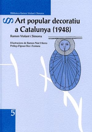 ART POPULAR DECORATIU A CATALUNYA (1848) | 9788494789953 | VIOLANT I SIMORRA, RAMON