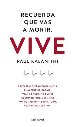 RECUERDA QUE VAS A MORIR. VIVE | 9788432229497 | KALANITHI, PAUL | Llibreria Online de Tremp