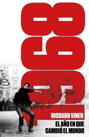 1968. EL AÑO EN QUE EL MUNDO PUDO CAMBIAR | 9788498929898 | VINEN, RICHARD | Llibreria Online de Tremp
