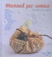 MANUAL PER SOMIAR | 9788494578212 | NÚÑEZ PEREIRA, CRISTINA/R. VALCÁRCEL, RAFAEL | Llibreria Online de Tremp