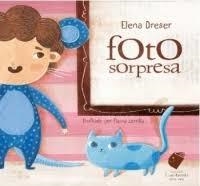 FOTO SORPRESA | 9786078306015 | ELENA DRESER/FLAVIA ZORRILLA
