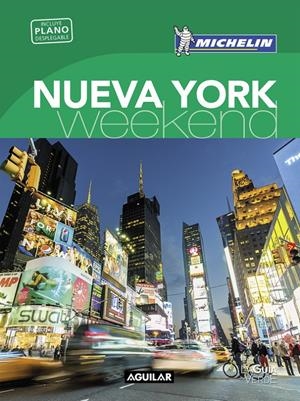 NUEVA YORK (LA GUÍA VERDE WEEKEND 2018) | 9788403517936 | MICHELIN,