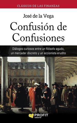 CONFUSIÓN DE CONFUSIONES | 9788417209100 | DE LA VEGA GARCÍA, JOSÉ | Llibreria Online de Tremp