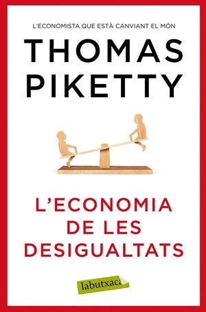L'ECONOMIA DE LES DESIGUALTATS | 9788417031978 | PIKETTY, THOMAS | Llibreria Online de Tremp