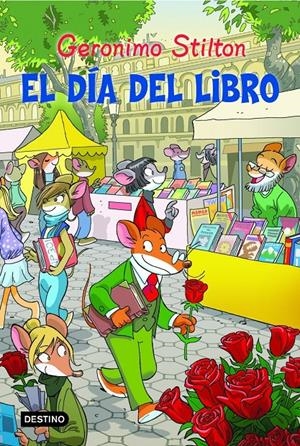 EL DÍA DEL LIBRO | 9788408111375 | STILTON, GERONIMO | Llibreria Online de Tremp