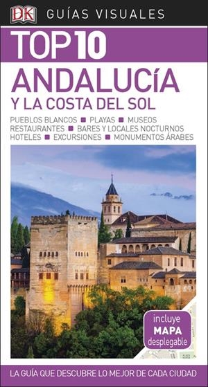 GUÍA VISUAL TOP 10 ANDALUCÍA Y LA COSTA DEL SOL | 9780241339978 | VVAA | Llibreria Online de Tremp
