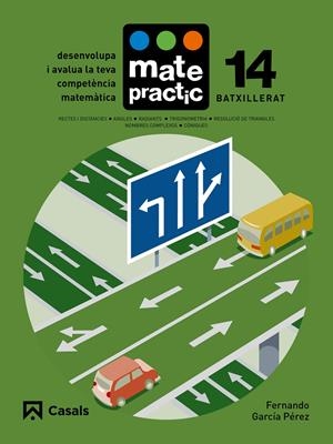 QUADERN MATEPRACTIC 14 BATXILLERAT | 9788421859377 | GARCÍA PÉREZ, FERNANDO