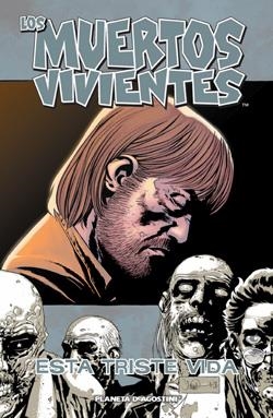 LOS MUERTOS VIVIENTES Nº 06 | 9788467458725 | KIRKMAN, ROBERT/ADLARD, CHARLIE | Llibreria Online de Tremp