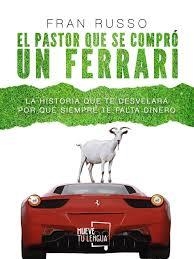 EL PASTOR QUE SE COMPRÓ UN FERRARI | 9788417284190 | RUSSO, FRAN | Llibreria Online de Tremp