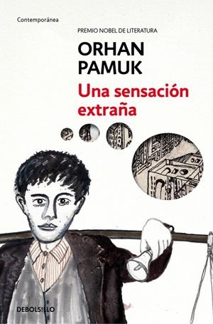 UNA SENSACIÓN EXTRAÑA | 9788466334839 | PAMUK, ORHAN | Llibreria Online de Tremp
