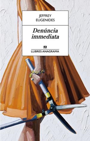 DENÚNCIA IMMEDIATA | 9788433915597 | EUGENIDES, JEFFREY | Llibreria Online de Tremp