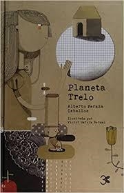 PLANETA TRELO | 9786078306251 | ALBERTOPERAZA/VICTOR GARCIA