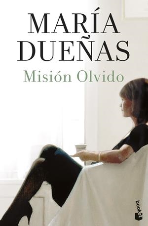 MISIÓN OLVIDO | 9788408187615 | DUEÑAS, MARÍA | Llibreria Online de Tremp