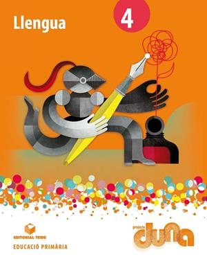 LLENGUA 4. PROJECTE DUNA - LLIBRE | 9788430719617 | EDITORIAL TEIDE, S.A. | Llibreria Online de Tremp