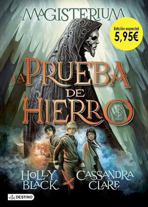 LA PRUEBA DE HIERRO. EDICIÓN ESPECIAL 5,95Â‚¬ | 9788408191834 | CLARE, CASSANDRA/BLACK, HOLLY | Llibreria Online de Tremp
