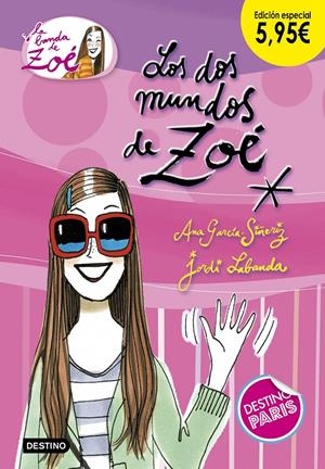LOS DOS MUNDOS DE ZOÉ. EDICIÓN ESPECIAL 5,95Â‚¬ | 9788408191841 | GARCÍA-SIÑERIZ, ANA | Llibreria Online de Tremp
