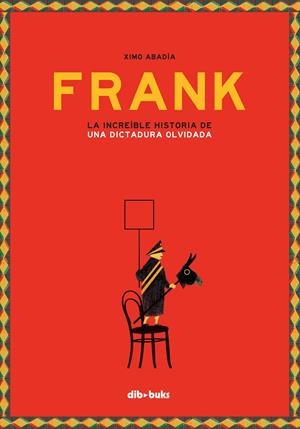 FRANK | 9788416507894 | XIMO ABADÍA | Llibreria Online de Tremp