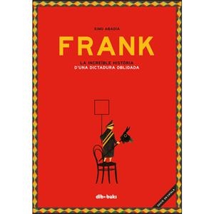 FRANK - CAT | 9788417294281 | XIMO ABADIA | Llibreria Online de Tremp