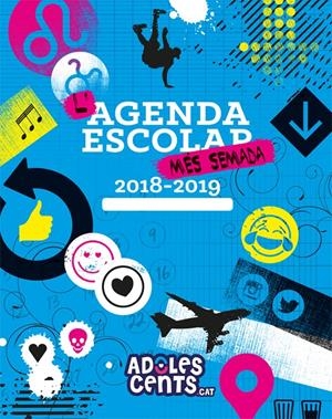 L'AGENDA ESCOLAR MÉS SEMADA. 2018-2019 | 9788424663339 | ADOLESCENTS.CAT | Llibreria Online de Tremp