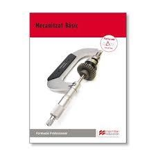 MECANITZACIO BASICA 2017 | 9788416653928 | BERTOL, JUAN JOSÉ | Llibreria Online de Tremp