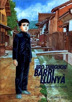 BARRI LLUNYÀ | 9788496427556 | TANIGUCHI, JIRO | Llibreria Online de Tremp