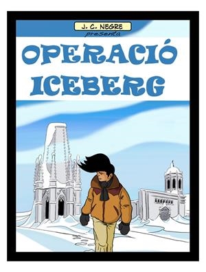 OPERACIÓ ICEBERG | 9788480671590 | NEGRE, J.C.