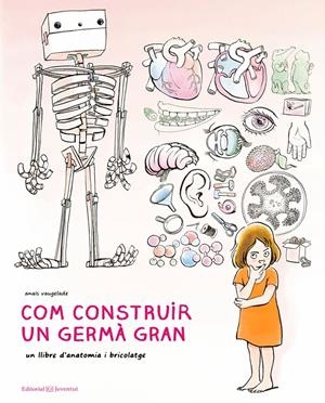 COM CONSTRUIR UN GERMÀ GRAN | 9788426145222 | VAUGELADE, ANAÏS | Llibreria Online de Tremp