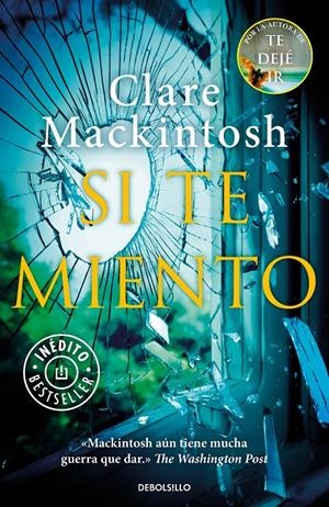 SI TE MIENTO | 9788466345835 | MACKINTOSH, CLARE | Llibreria Online de Tremp