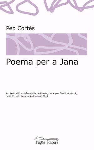 POEMA PER A JANA | 9788413030036 | CORTÈS VILA, PEP | Llibreria Online de Tremp