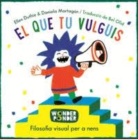 EL QUE TU VULGUIS | 9788494316784 | ELLEN DUTHIE/DANIELA MARTAGON | Llibreria Online de Tremp