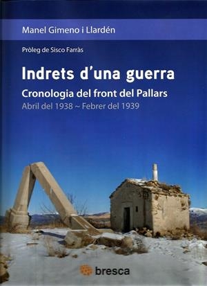INDRETS D'UNA GUERRA | 9788416115068 | GIMENO I LLARDÉN, MANEL | Llibreria Online de Tremp