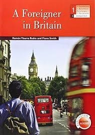 A FOREIGNER IN BRITAIN (1R BATXILLERAT) | 9789963510252 | RAMON YBARRA RUBIO/FIONA SMITH