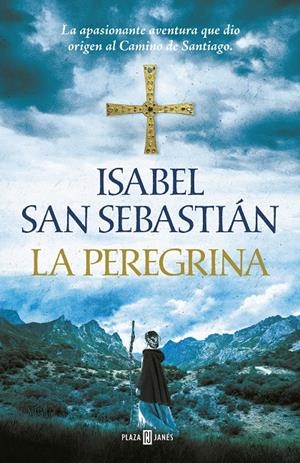 LA PEREGRINA | 9788401019982 | SAN SEBASTIÁN, ISABEL | Llibreria Online de Tremp