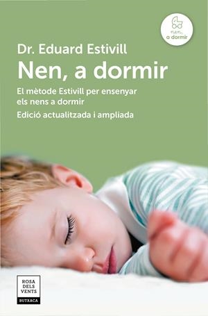 NEN, A DORMIR (EDICIÓ ACTUALITZADA I AMPLIADA) | 9788417444129 | ESTIVILL, EDUARD | Llibreria Online de Tremp