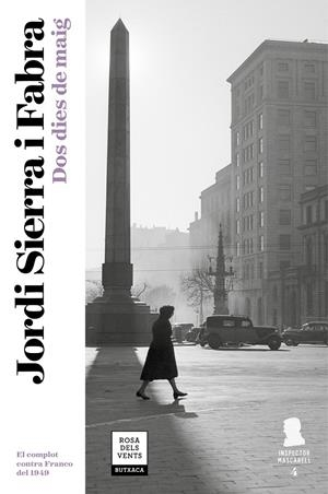 DOS DIES DE MAIG (INSPECTOR MASCARELL 4) | 9788417444105 | SIERRA I FABRA, JORDI | Llibreria Online de Tremp