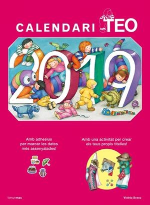 CALENDARI TEO 2019 | 9788491375319 | DENOU, VIOLETA | Llibreria Online de Tremp