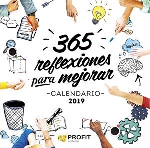 CALENDARIO 2019. 365 REFLEXIONES PARA MEJORAR | 9788416904891 | PROFIT EDITORIAL | Llibreria Online de Tremp