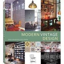 DISEÑO VINTAGE MODERNO | 9789463590730 | ORIOL MAGRINYA/EVA SERRA | Llibreria Online de Tremp